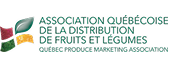 Association québécoise de la distribution de fruits et légumes.